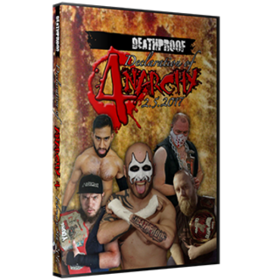 DeathProof Fight Club DVD February 5, 2017 "Declaration of Anarchy 4" - Toronto, ON