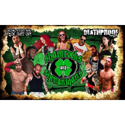 DeathProof Fight Club March 17, 2019 "Shamrocks & Shenanigans" - Toronto, ON (Download) DeathProof Fight Club March 17, 2019 "Shamrocks & Shenanigans" - Toronto, ON (Download)