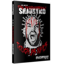 DeathProof Fight Club DVD "TOUGH AS NAILS: The Best of the Horrorshow Shaunymo" DeathProof Fight Club DVD "TOUGH AS NAILS: The Best of the Horrorshow Shaunymo"
