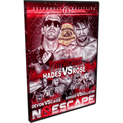 DreamWave DVD October 5, 2013 "No Escape 2013" - LaSalle, IL  DreamWave DVD October 5, 2013 "No Escape 2013" - LaSalle, IL