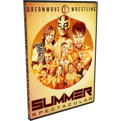 DreamWave DVD July 12, 2014 "Summer Spectacular" - LaSalle, IL  DreamWave DVD July 12, 2014 "Summer Spectacular" - LaSalle, IL