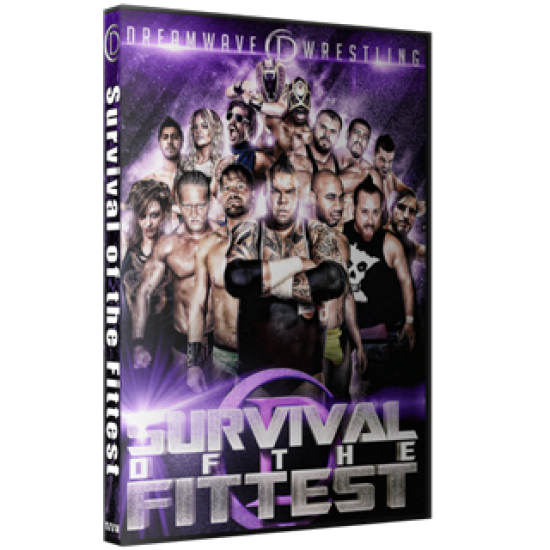 DreamWave DVD November 1, 2014 "Survival of the Fittest 2014" - LaSalle, IL 