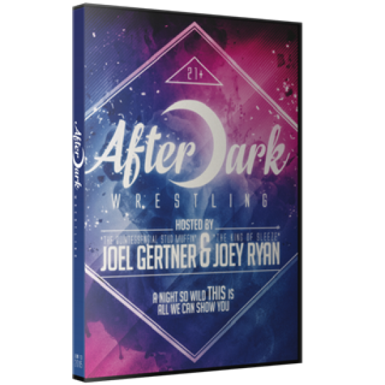 After Dark Wrestling DVD June 13, 2015 "Debut Show" - LaSalle, IL 