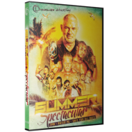 DreamWave Wrestling DVD July 11, 2015 "Summer Spectacular" - LaSalle, IL  DreamWave Wrestling DVD July 11, 2015 "Summer Spectacular" - LaSalle, IL