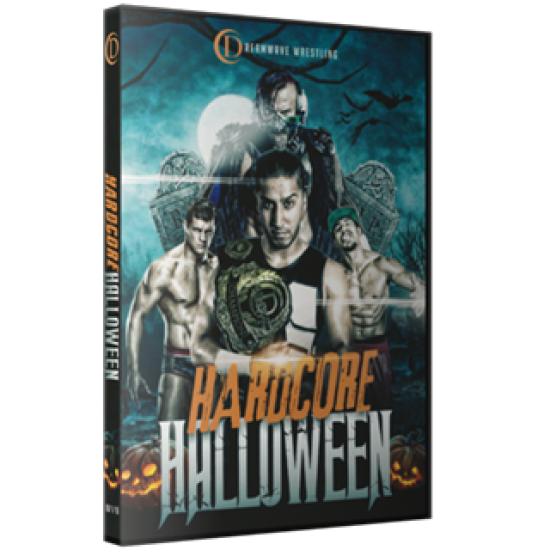 DreamWave Wrestling DVD October 1, 2016 "Hardcore Halloween" - LaSalle, IL 
