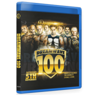 DreamWave Wrestling Blu-ray/DVD November 5, 2016 "100" - LaSalle, IL  DreamWave Wrestling Blu-ray/DVD November 5, 2016 "100" - LaSalle, IL