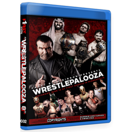 F1RST Wrestling Blu-ray/DVD June 18, 2016 "Wrestlepalooza VIII" - Minneapolis, MN 