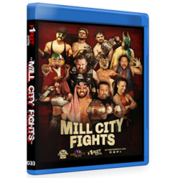 F1RST Wrestling Blu-ray/DVD September 10, 2016 "Mill City Fights" - Minneapolis, MN  F1RST Wrestling Blu-ray/DVD September 10, 2016 "Mill City Fights" - Minneapolis, MN