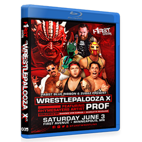 F1RST Wrestling Blu-ray/DVD June 3, 2017 "Wrestlepalooza X" - Minneapolis, MN 