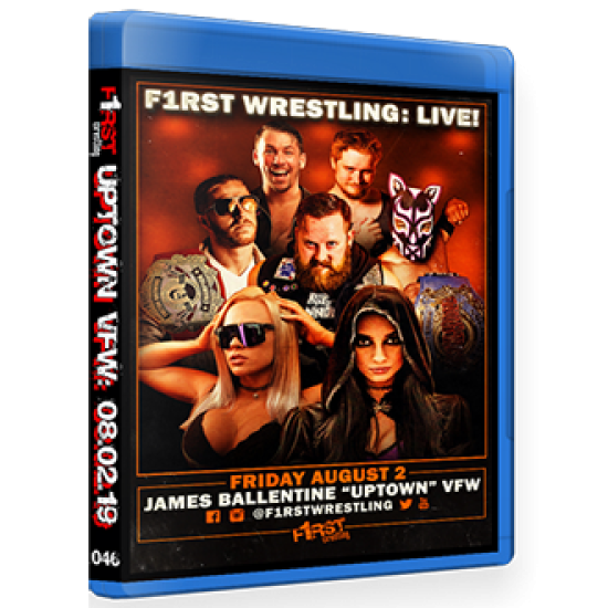 F1RST Wrestling Blu-ray/DVD August 2, 2019 "Uptown VFW 6" - Minneapolis, MN