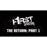 F1RST Wrestling November 1, 2020 "The Return 2020: Part 1 & 2" - St. Paul, MN (Download) F1RST Wrestling November 1, 2020 "The Return 2020: Part 1 & 2" - St. Paul, MN (Download)