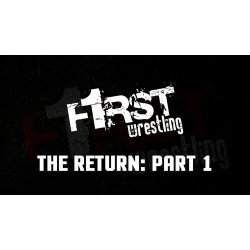 F1RST Wrestling November 1, 2020 "The Return 2020: Part 1 & 2" - St. Paul, MN (Download)