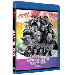 F1RST Wrestling Blu-ray/DVD July 10, 2021 "Pride Pre-Party" - St. Paul, MN F1RST Wrestling Blu-ray/DVD July 10, 2021 "Pride Pre-Party" - St. Paul, MN
