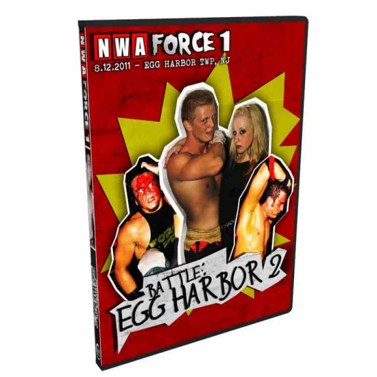 Force 1 DVD August 12, 2011 "Battle for Egg Harbor 2" - Egg Harbor Twp., NJ