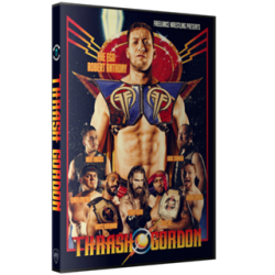 Freelance Wrestling DVD August 21, 2015 "Thrash Gordon" - Chicago, IL Freelance Wrestling DVD August 21, 2015 "Thrash Gordon" - Chicago, IL