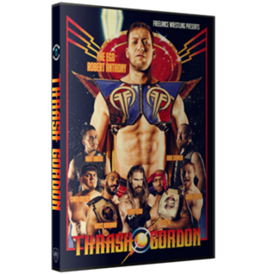 Freelance Wrestling DVD August 21, 2015 "Thrash Gordon" - Chicago, IL