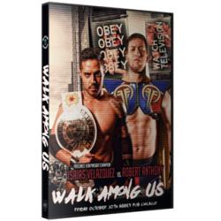 Freelance Wrestling DVD October 30, 2015 "Walk Among Us" - Chicago, IL  Freelance Wrestling DVD October 30, 2015 "Walk Among Us" - Chicago, IL