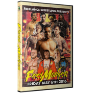 Freelance Wrestling DVD May 6, 2016 "Feelmonger" - Chicago, IL  Freelance Wrestling DVD May 6, 2016 "Feelmonger" - Chicago, IL