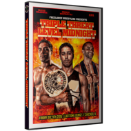 Freelance Wrestling DVD December 9, 2016 "Triple Threat Level Midnight" - Chicago, IL  Freelance Wrestling DVD December 9, 2016 "Triple Threat Level Midnight" - Chicago, IL