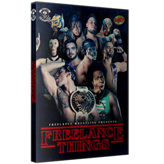 Freelance Wrestling DVD November 17, 2017 "Freelance Things" - Chicago, IL 