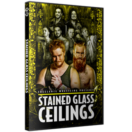 Freelance Wrestling DVD January 12, 2018 "Stained Glass Ceilings" - Chicago, IL 