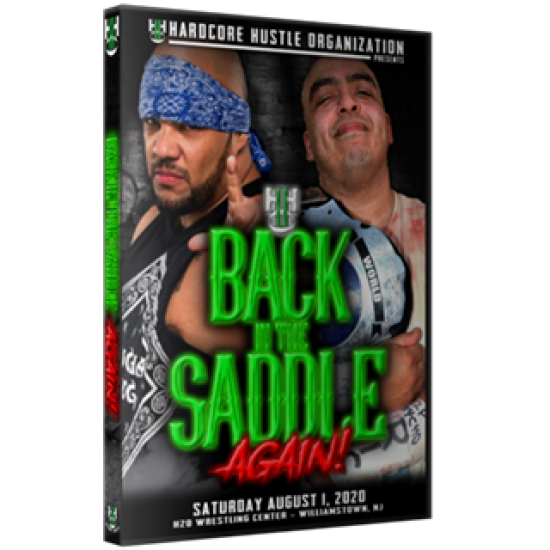 H2O Wrestling DVD August 1, 2020 "Back In The Saddle Again" - Williamstown, NJ