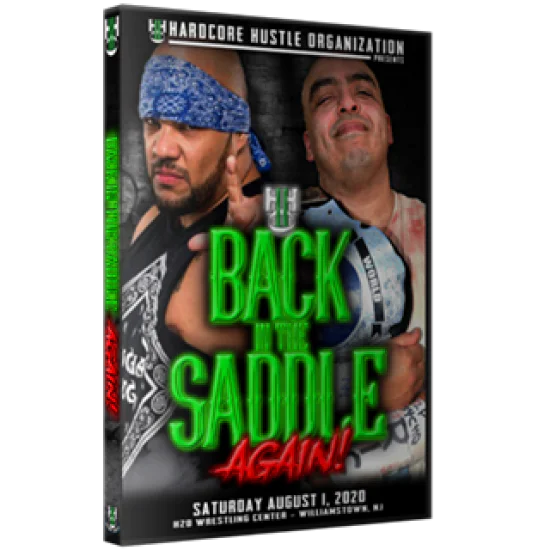 H2O Wrestling DVD August 1, 2020 "Back In The Saddle Again