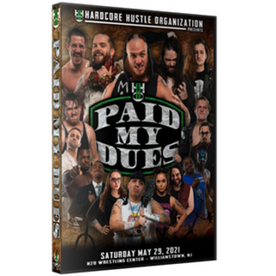 H2O Wrestling DVD May 29, 2021 "Paid My Dues" - Williamstown, NJ