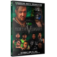 H2O Wrestling DVD June 26, 2021 "DEATHiVERSARY" - Williamstown, NJ H2O Wrestling DVD June 26, 2021 "DEATHiVERSARY" - Williamstown, NJ