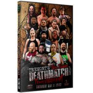 H2O Wrestling DVD May 21, 2022 "Tremont's Tag Team Deathmatch Tournament" - Williamstown, NJ H2O Wrestling DVD May 21, 2022 "Tremont's Tag Team Deathmatch Tournament" - Williamstown, NJ