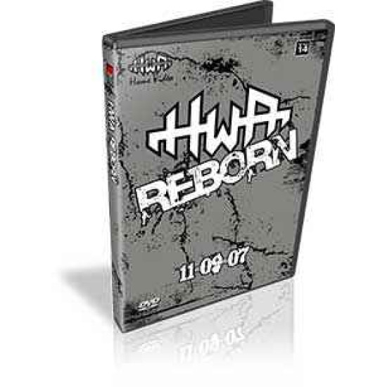 HWA DVD November 9, 2007 "Reborn" - Cincinnati, OH