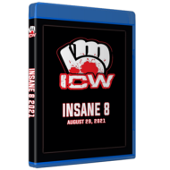 ICW Blu-ray/DVD August 29, 2021 "Insane 8" - Milwaukee, WI ICW Blu-ray/DVD August 29, 2021 "Insane 8" - Milwaukee, WI