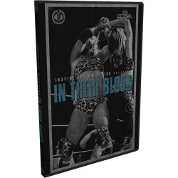 Inspire Pro Wrestling DVD May 25, 2014 "In Their Blood" - Austin, TX  Inspire Pro Wrestling DVD May 25, 2014 "In Their Blood" - Austin, TX