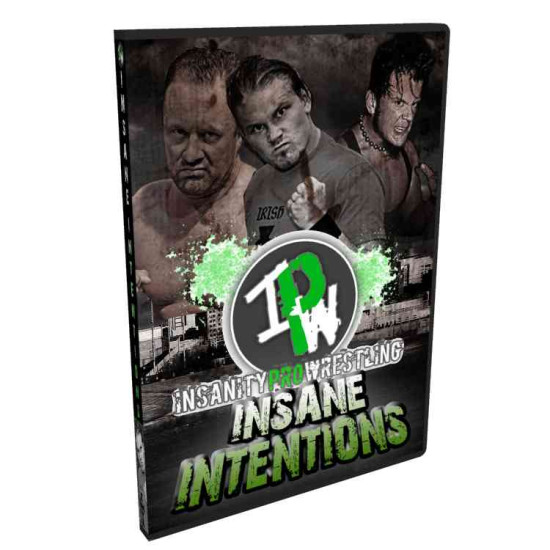 IPW DVD November 5, 2011 "Insane Intentions '11" - Indianapolis, IN