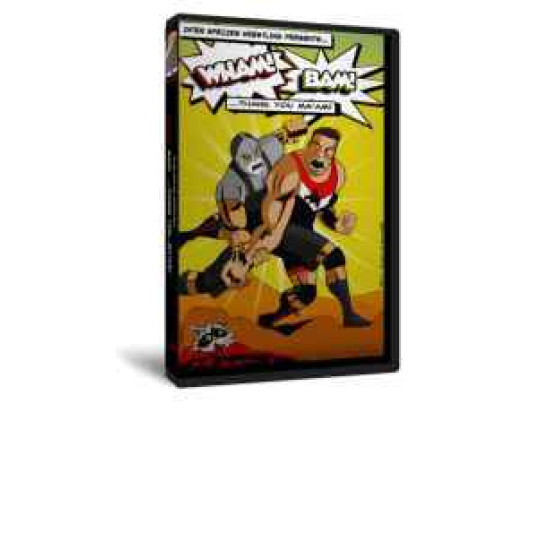 ISW DVD April 12, 2009 "Wham, Bam, Thank You Ma'am" - Montreal, QC