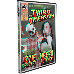 ISW DVD March 16, 2013 "3D" - Danbury, CT ISW DVD March 16, 2013 "3D" - Danbury, CT