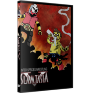 ISW DVD October 25, 2014 "Slamtasia V" - Danbury, CT ISW DVD October 25, 2014 "Slamtasia V" - Danbury, CT