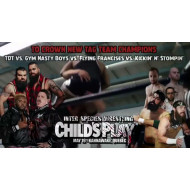 ISW May 19, 2018 "Child's Play" - Kahnawake, QC (Download) ISW May 19, 2018 "Child's Play" - Kahnawake, QC (Download)