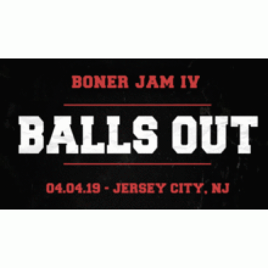 ISW April 4, 2019 "Boner Jam IV: Balls Out" - Jersey City, NJ (Download)