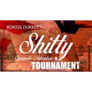 Boriss Dukkee's December 5, 2020 "Shitty Cinematic Adventure Tournament" - Parts Unknown, GA (Download) Boriss Dukkee's December 5, 2020 "Shitty Cinematic Adventure Tournament" - Parts Unknown, GA (Download)