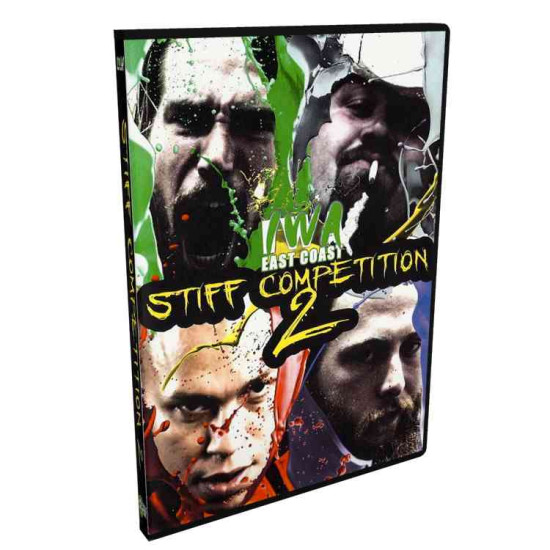 IWA East Coast DVD July 12, 2011 "Stiff Competition 2" - Nitro, WV