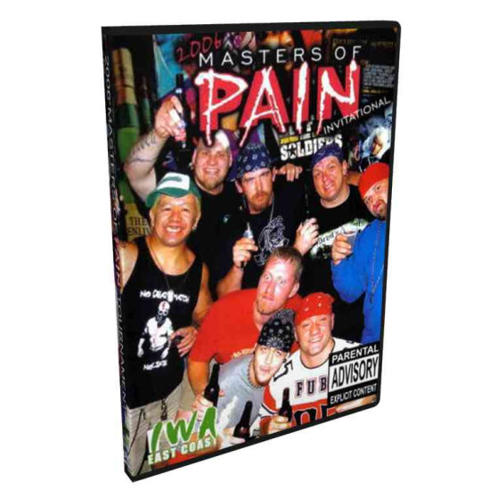 IWA East Coast DVD September 16, 2006 "Masters Of Pain" - Charleston, WV
