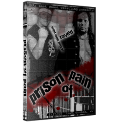 IWA East Coast DVD June 15, 2005 "Prison of Pain" - Dunbar, WV IWA East Coast DVD June 15, 2005 "Prison of Pain" - Dunbar, WV