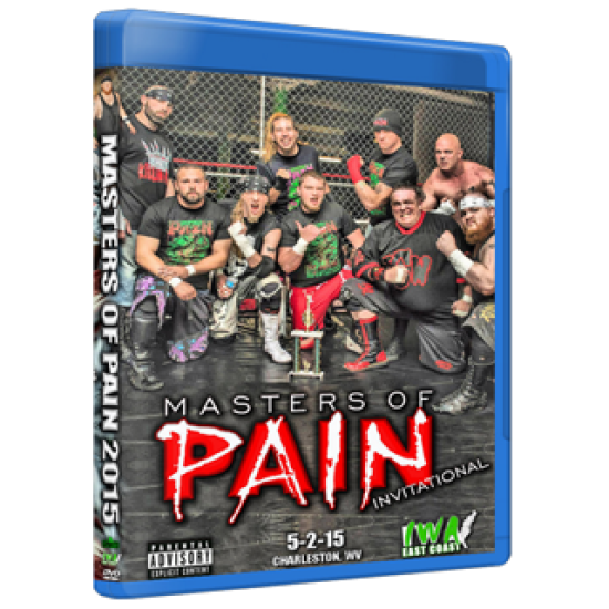 IWA East Coast Blu-ray/DVD May 2, 2015 "Masters of Pain 2015" - Charleston, WV 