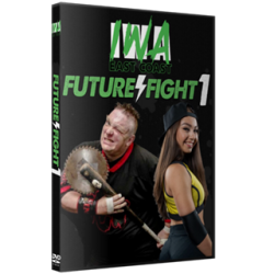 IWA East Coast DVD July 11, 2020 "Future Flight" - Milton, WV  IWA East Coast DVD July 11, 2020 "Future Flight" - Milton, WV