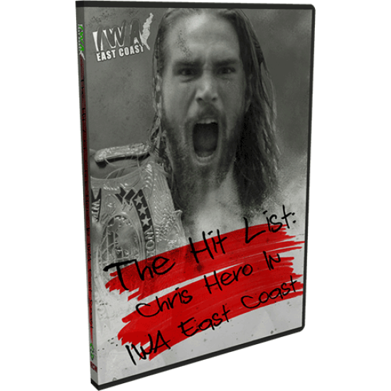 IWA East Coast DVD "Hit List: The Best of Chris Hero in IWA East Coast"