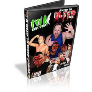 IWA East Coast DVD February 6, 2008 "A Need to Bleed 2008" - Charleston, WV IWA East Coast DVD February 6, 2008 "A Need to Bleed 2008" - Charleston, WV