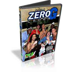 IWA East Coast DVD November 24, 2007 "2007 Zero-G" - Charleston, WV