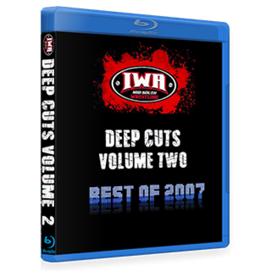 IWA Mid-South Blu-ray/DVD "Deep Cuts Vol. 2 10 Years Later: The Best of IWA Mid-South in 2007"