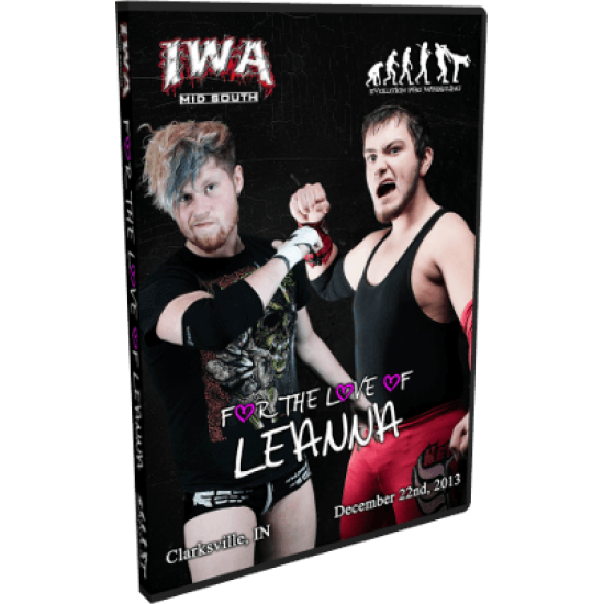 IWA Mid-South DVD December 22, 2013 "For the Love of Leanna" - Clarksville, IN
